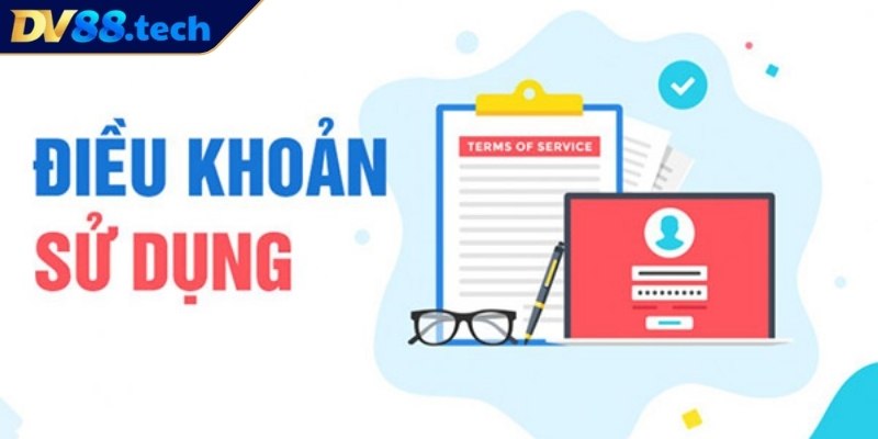 Điều Khoản Sử Dụng DV88 3 Trách nhiệm của người dùng khi tham gia dịch vụ DV88